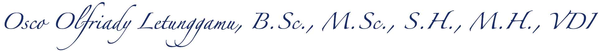 B.Sc., M.Sc., S.H., M.H.,